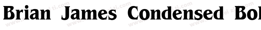 Brian James Condensed Bold字体转换